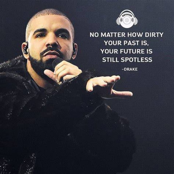 100 Best Drake Quotes About Life, Relationship, Love, Friends, Haters