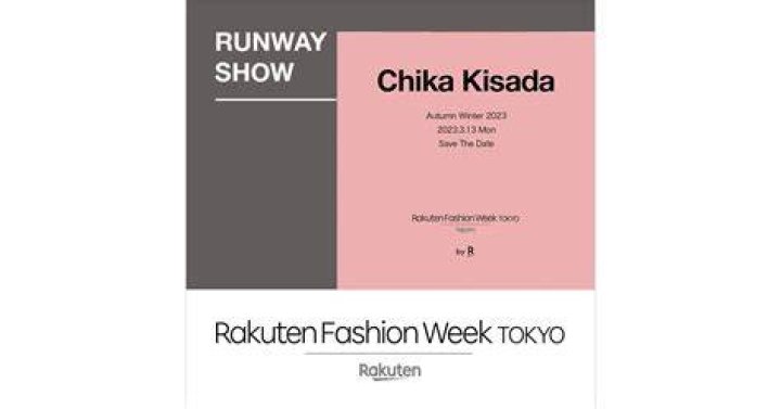 brand questionnaire Chika Kisada Rakuten Fashion Week TOKYO