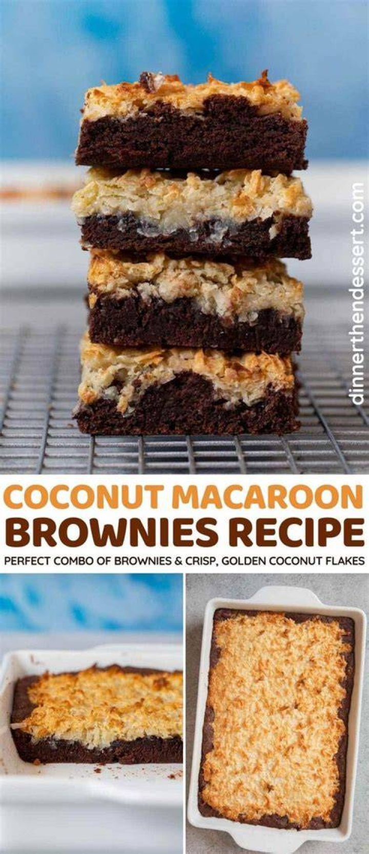 Coconut Macaroon Brownies Recipe Dinner, then Dessert