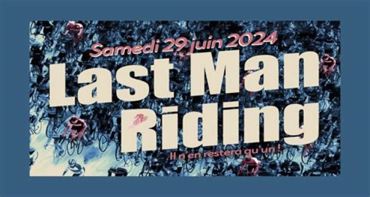 Last Man Riding